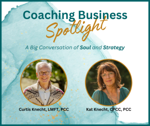 Kat Knecht - Building a Soul-Driven Coaching Business