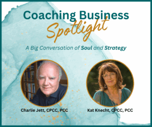 Charlie Jett - Why Coaching Credentials Don’t Equal Clients