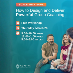 Scale with Soul: How to Design and Deliver Powerful Group Coaching