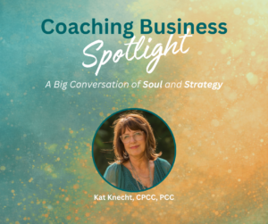 Kat Knecht – The 7 Steps to Soul-Driven Action